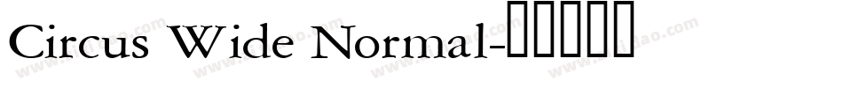 Circus Wide Normal字体转换